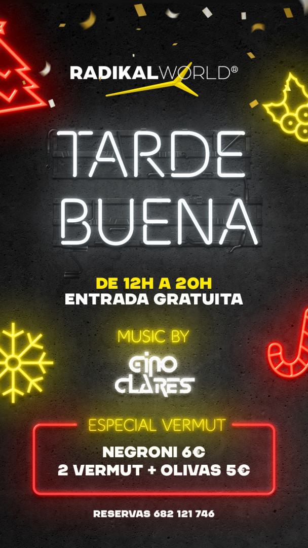 ¡TARDE BUENA! ¡TARDE BUENA!