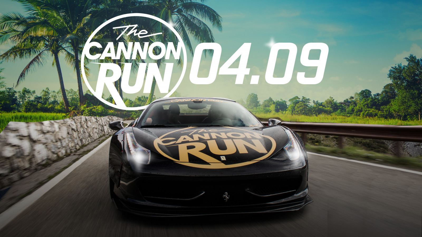 THE CANNON RUN THE CANNON RUN